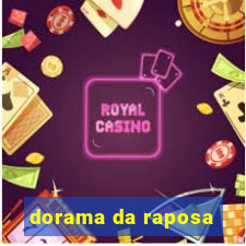 dorama da raposa